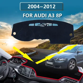Тампон Върху таблото на Колата За Audi A3 8p 2010 Sportback S Line 2004 ~ 2012 Противоскользящий Слънцезащитен Мат Аксесоари За Интериор на Автомобил - Изображение 1  