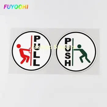 Етикети FUYOOHI Play PUSH PULL Vinyl Стикер На Колата Стъклена Врата на Магазин на Знак на Информация За Безопасността на Мотоциклет Шлем Етикети На Багажника - Изображение 1  
