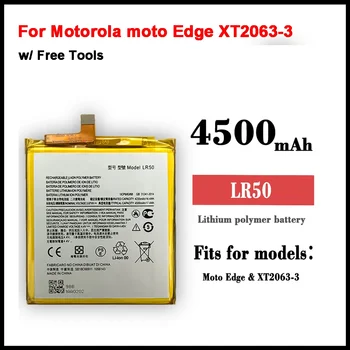  Нов взаимозаменяеми батерия LR50 капацитет от 4500 mah батерии за мобилен телефон Motorola Moto Edge XT2063-3 - Изображение 1  