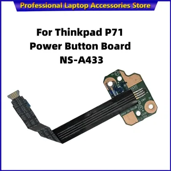 Нови оригинални за Lenovo Thinkpad P71 бутон такса за включване бутон за включване малка такса NS-A433 - Изображение 1  