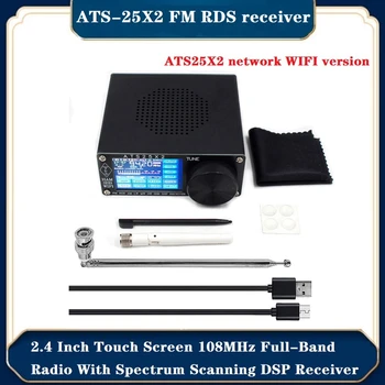 ATS-25X2 FM RDS APP на Мрежово WIFI Радио 2.4-инчов Сензорен Екран 108 Mhz Полнодиапазонное Радио С DSP-Приемник Сканиране на Спектъра - Изображение 1  
